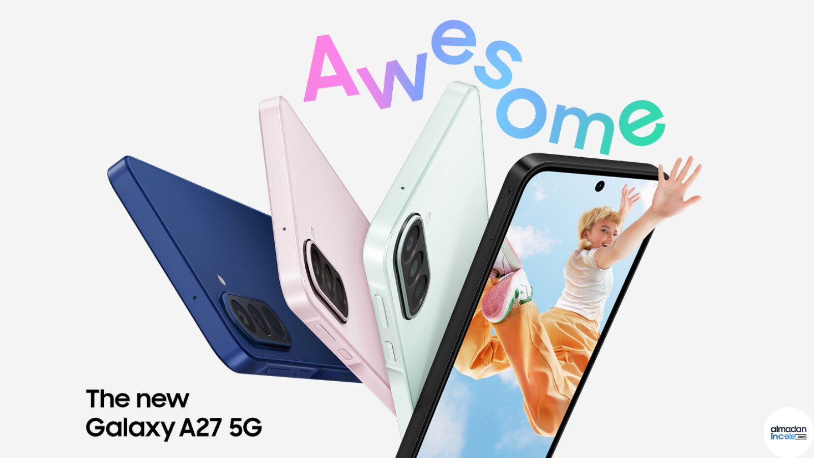 Mavi pembe yeşil ve siyah renklerde Samsung Galaxy A27 5G telefonlar